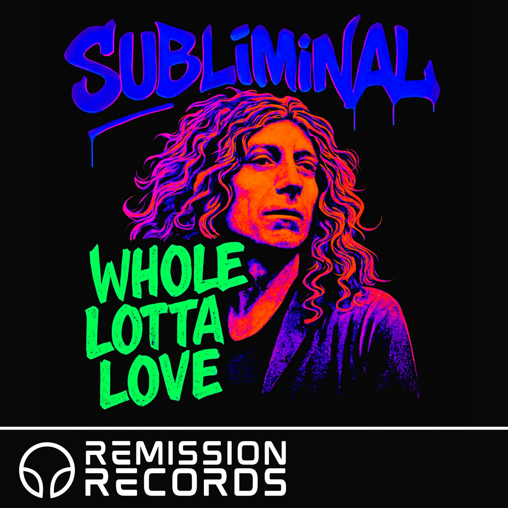 Whole Lotta Love - Subliminal
