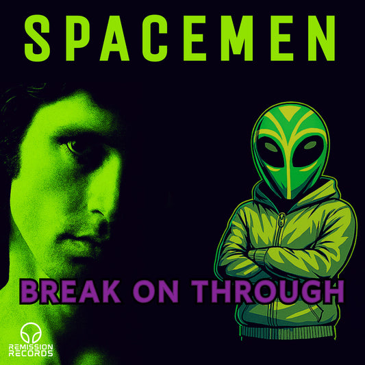 Spacemen Break On Through