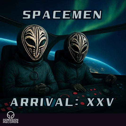 Spacemen Arrival XXV